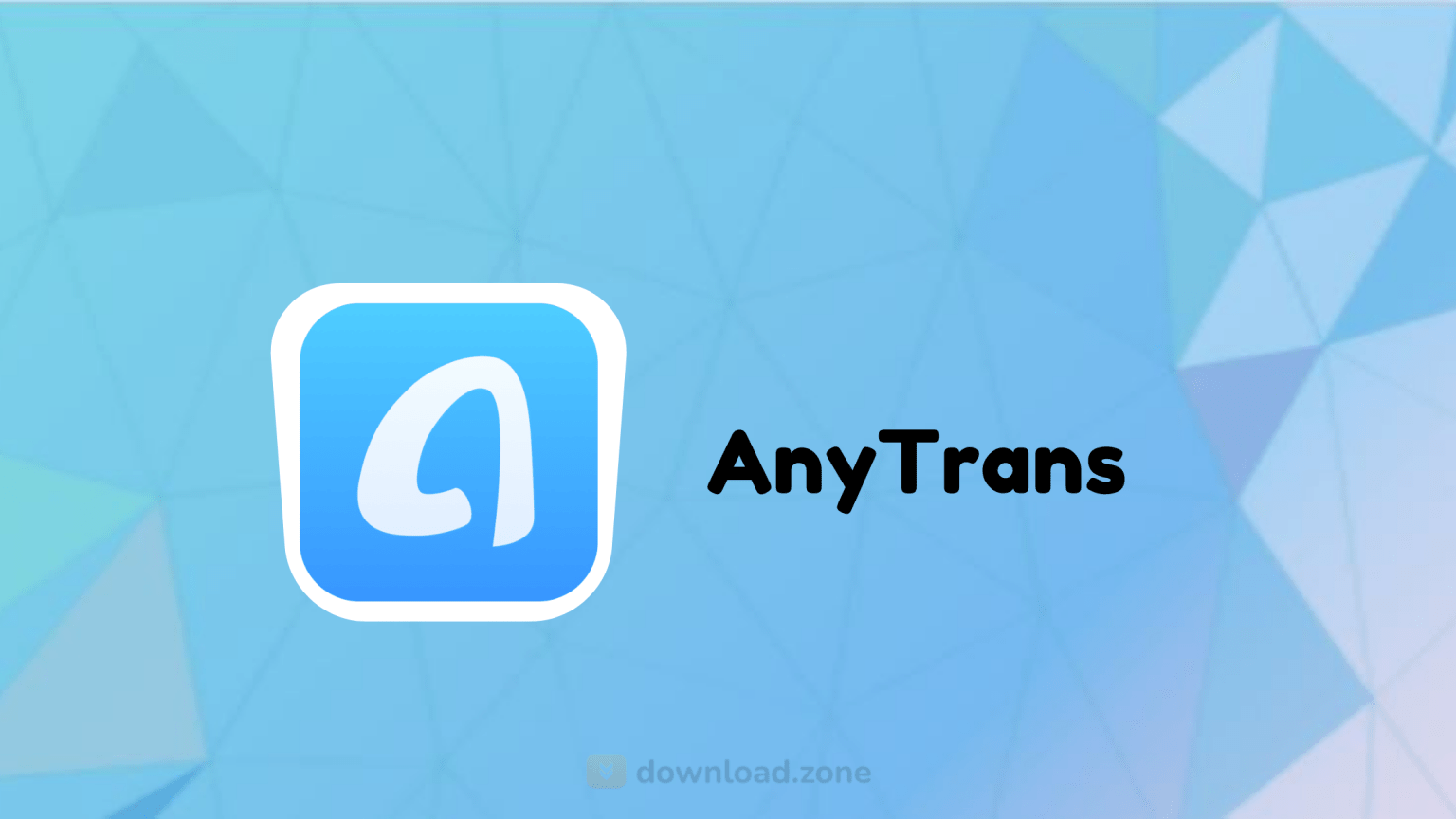 AnyTrans Download For Android