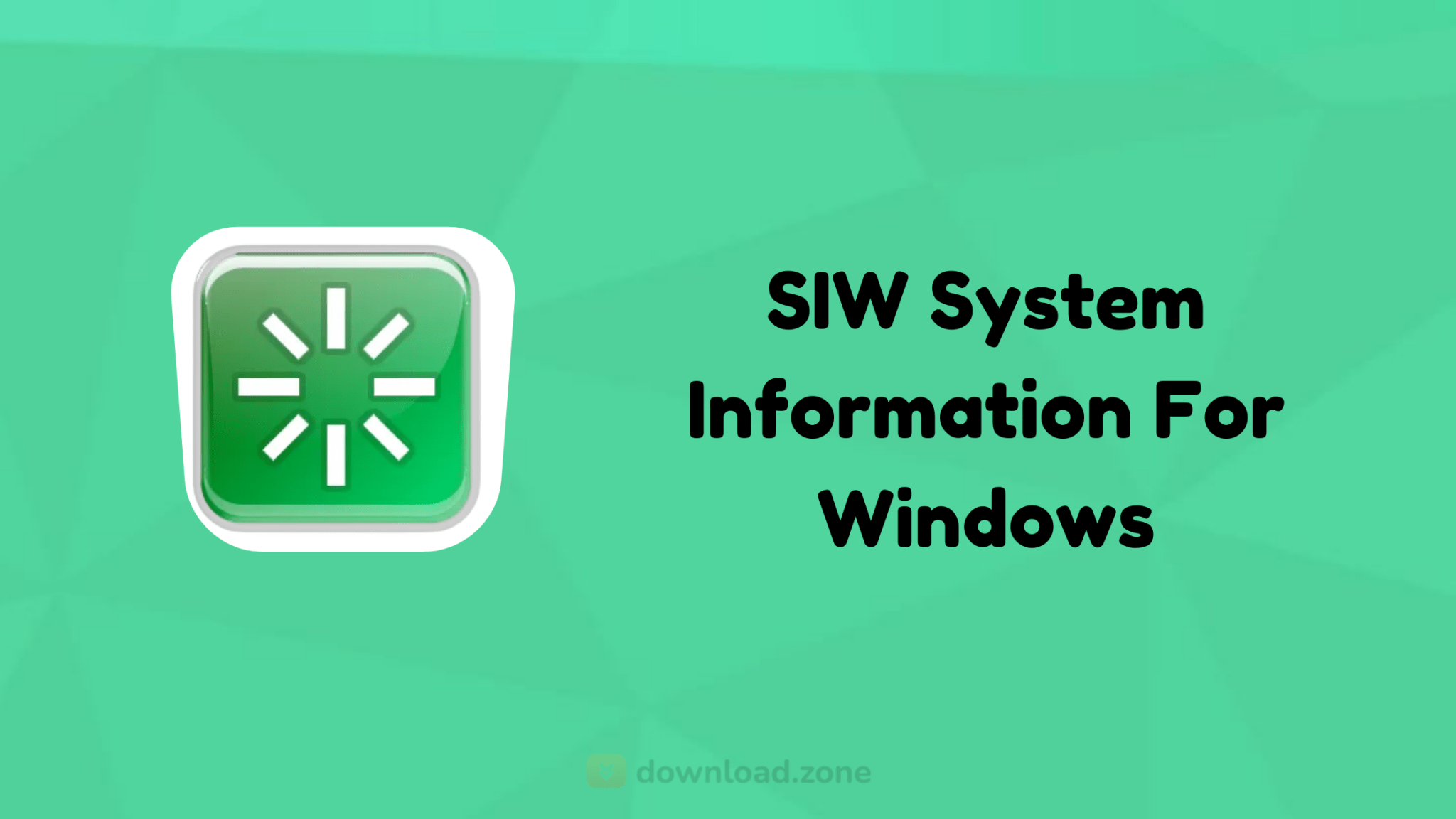 Download System Information For Windows To Get Information On PC