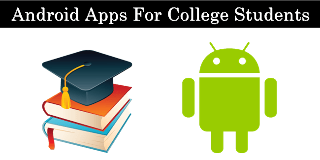 best-android-apps-for-college-students