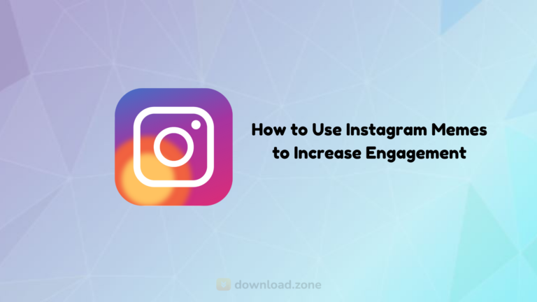 How To Use Instagram Memes
