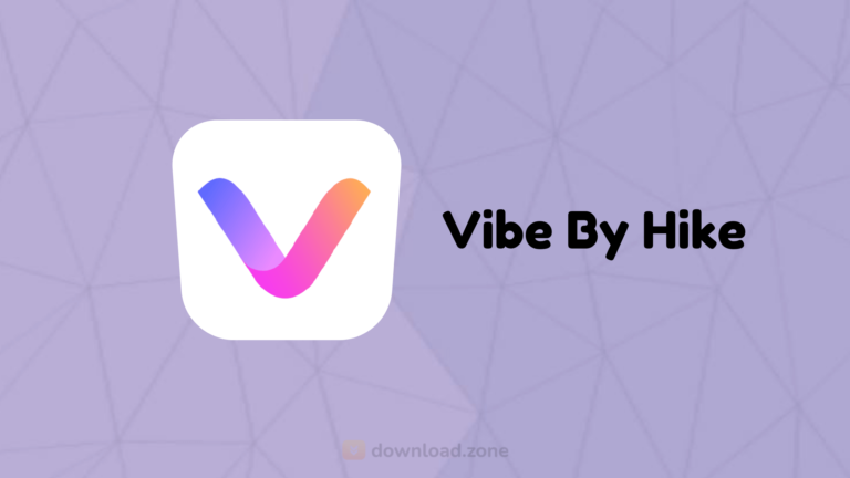 Vibe By Hike App Download