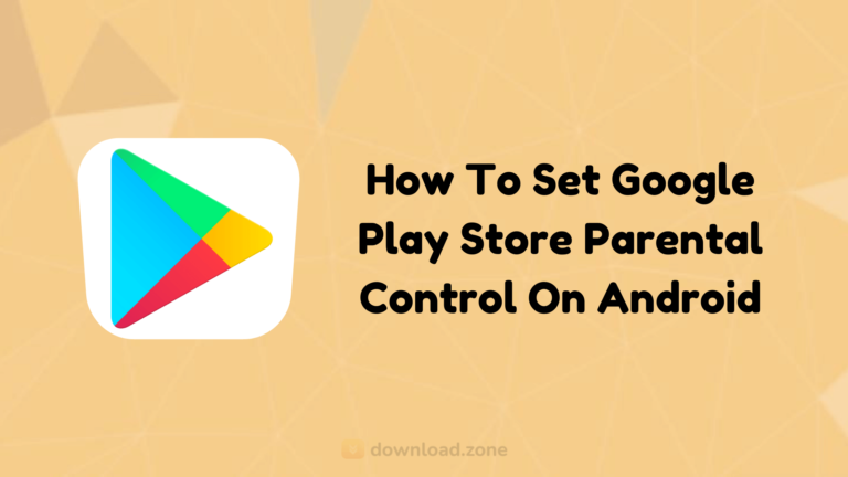 Google Play Store Parental Control App Setting