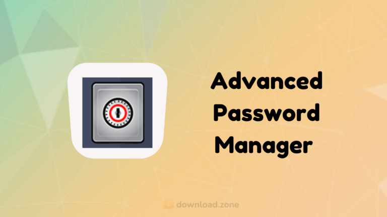 Advanced Password Manager Software Download