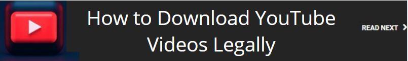 how to download youtubve videos legally