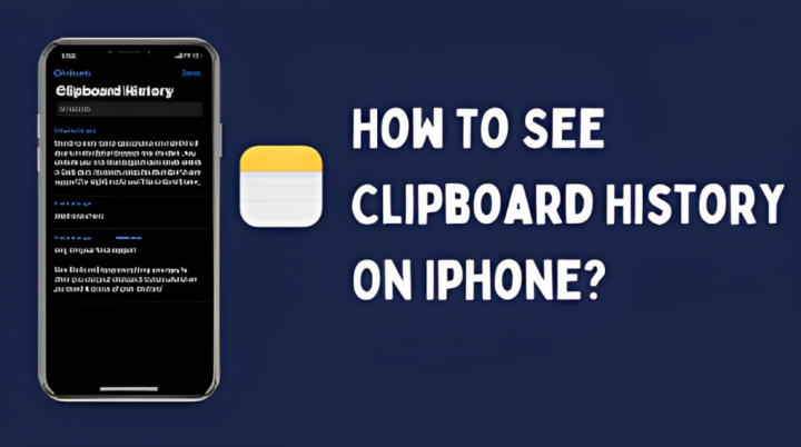 How to see Clipboard History on iPhone