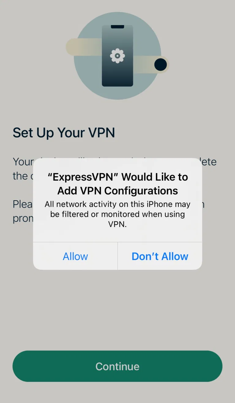 Tap Allow when ExpressVPN asks for permission to Add VPN Configurations