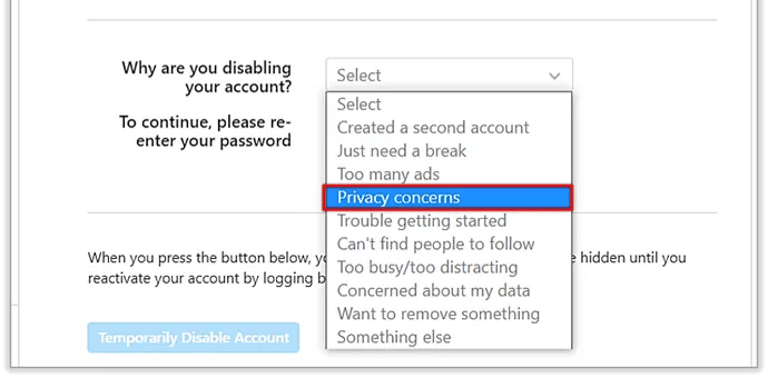 You get asked why you are doing this. Select an option from the drop-down menu.