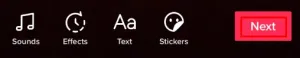 Add any effects, text or edits to your video in the next screen and select Next when done.