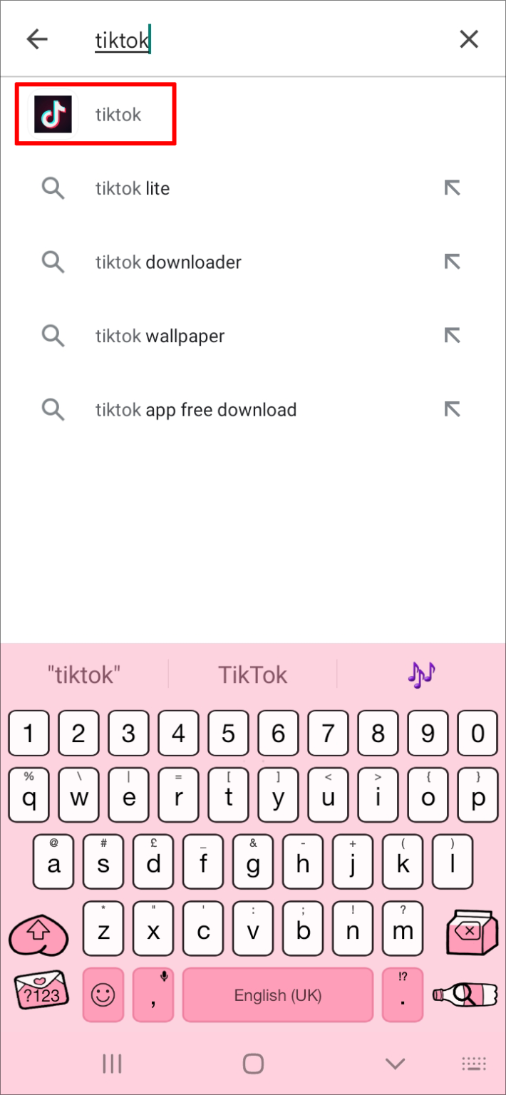 Launch the Play Store and search for “TikTok.” There’s usually only one result or the app directly guides you to the official app.