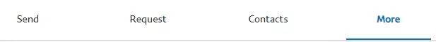 Near the Send and Request buttons, you will find a More button. Select it.