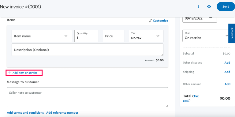 Fill out each item included in your invoice. If you need more spaces, click Add item or service.