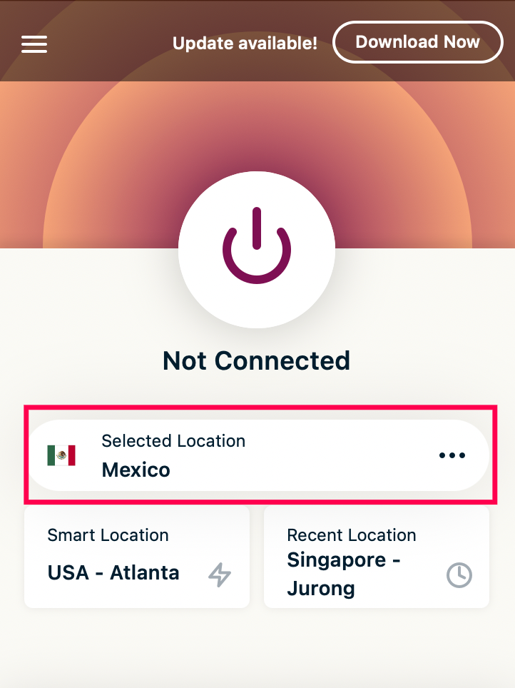 If you’re using a mobile device, download the VPN app. Then, select a location.