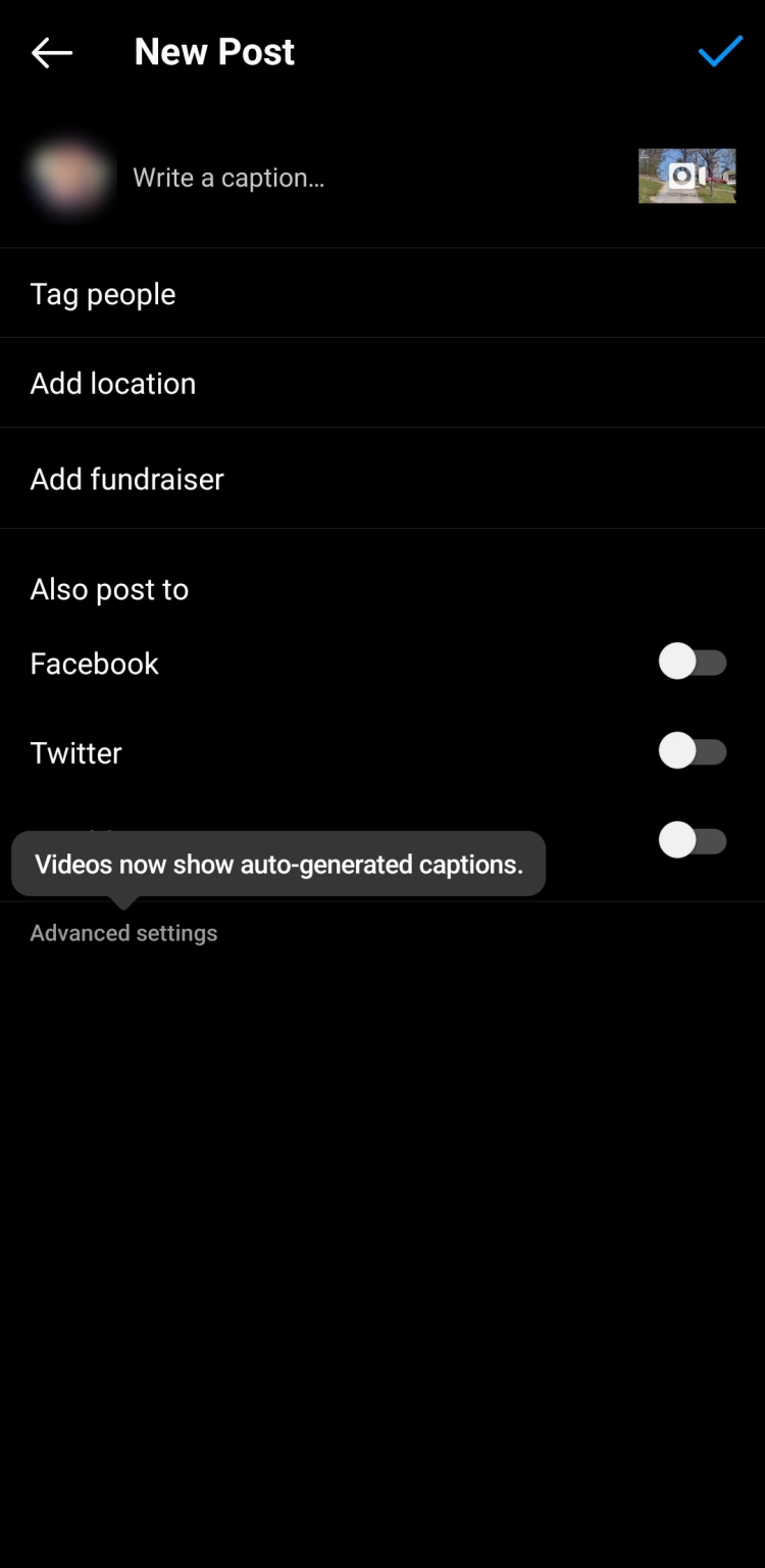 When you're ready to post your video, tap the checkmark in the upper right corner, 