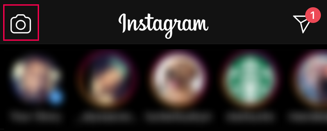 Open Instagram and select the camera.