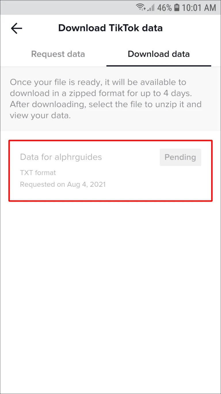 Select “Download” to save your TikTok data once the file is ready.