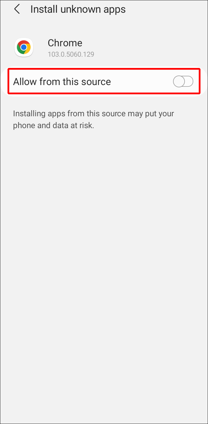 Then, choose “Allow from This Source” on the browser you used to download the APK file.