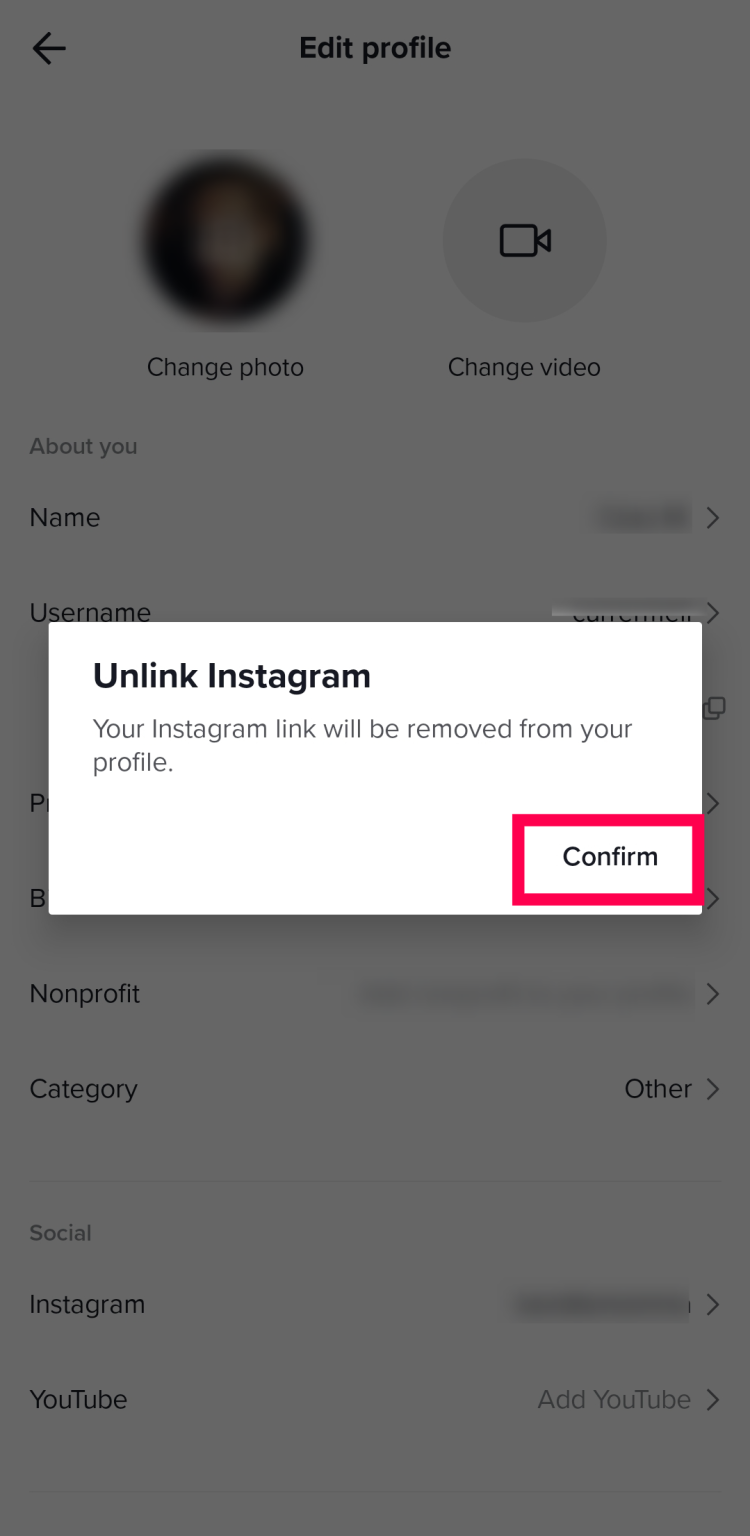 By tapping Confirm, you can confirm that you want to delink your Instagram account.