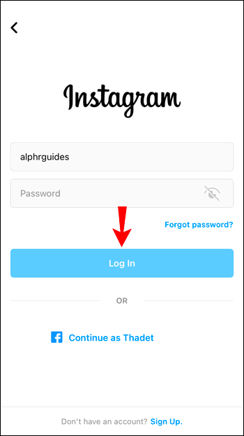 Sign in to your Instagram account. 