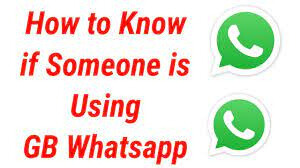 How to Know Someone Using GB WhatsApp