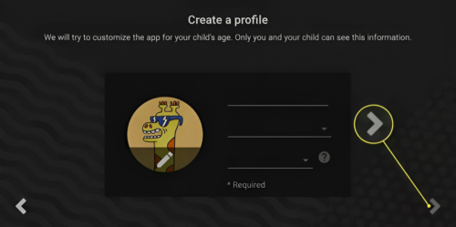 Enter your child's details and tap the right arrow