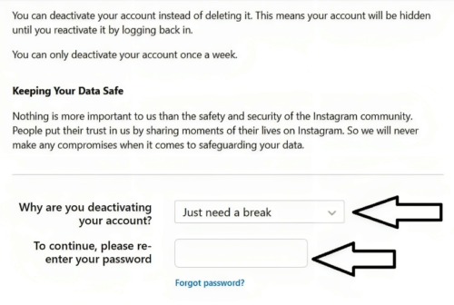 From a computer-choose a reason for deactivation from the dropdown menu labeled “Why are you deactivating your account”