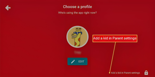 Select Add a kid in Parent Settings