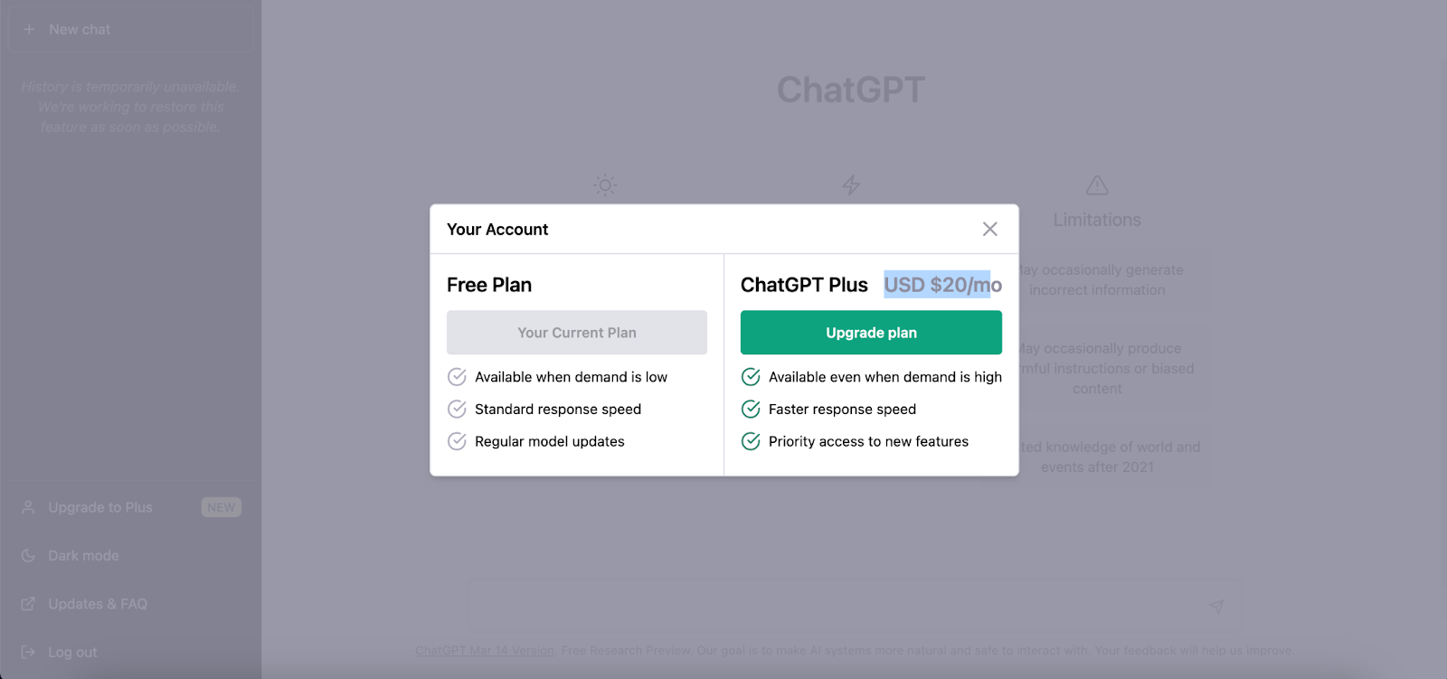 Upgrade your plan to ChatGPT Plus at a cost of $20 per month