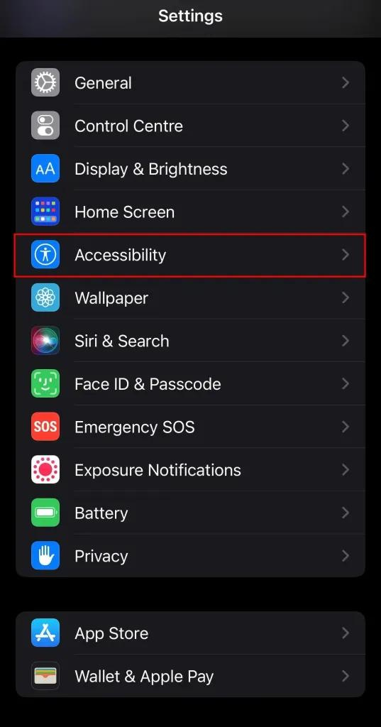 Tap on “Accessibility”