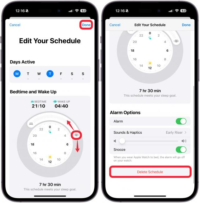 Adjust the Wake Up icon to change your wake-up time slightly, then tap Done. Or, Scroll down and tap Delete Schedule to remove the schedule altogether
