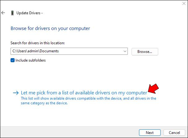 in the next window, select “Let me pick from a list of available drivers on my computer.”