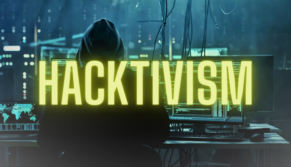 What is Hacktivism