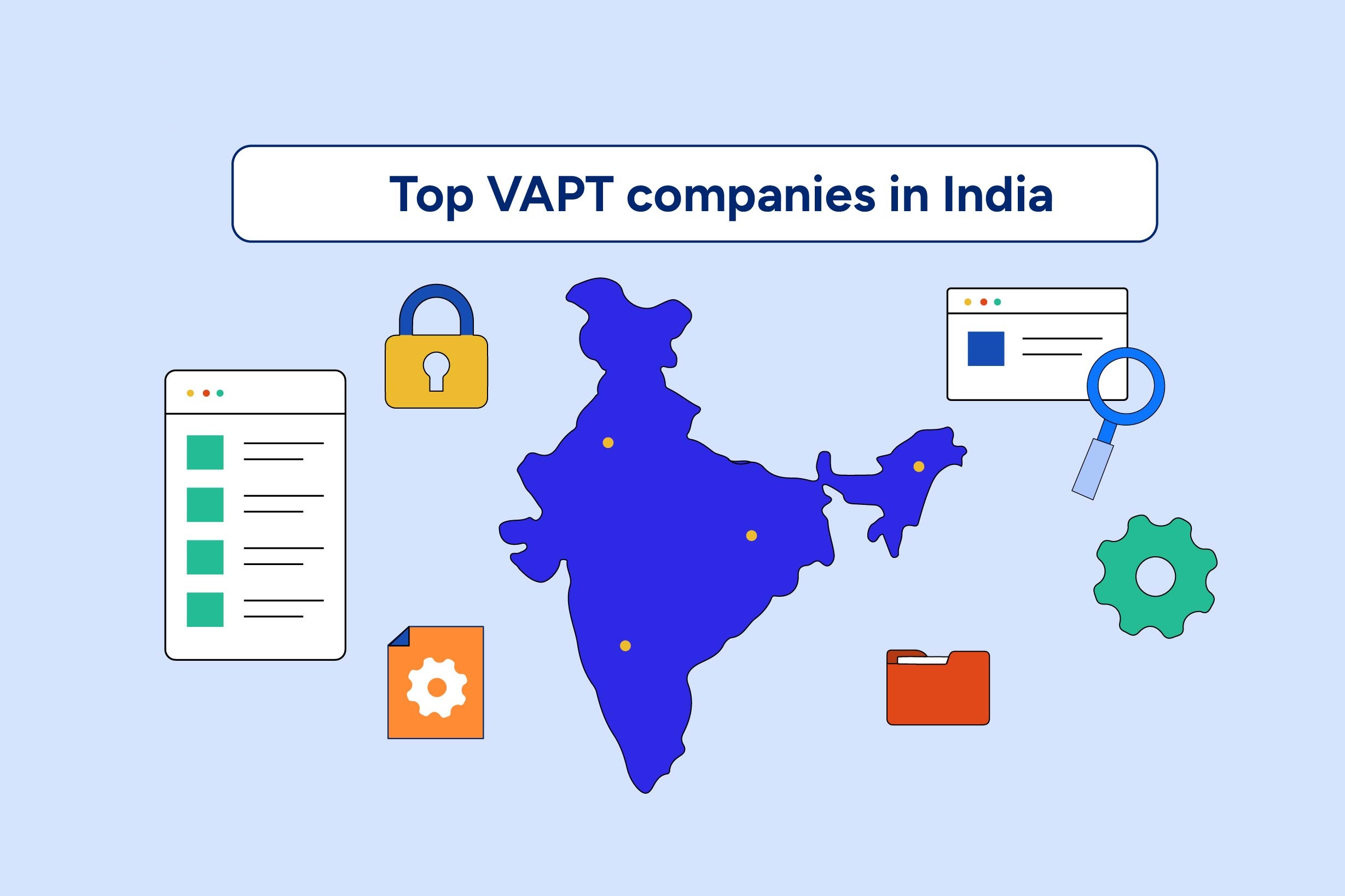 Top 20 VAPT Testing Companies in India