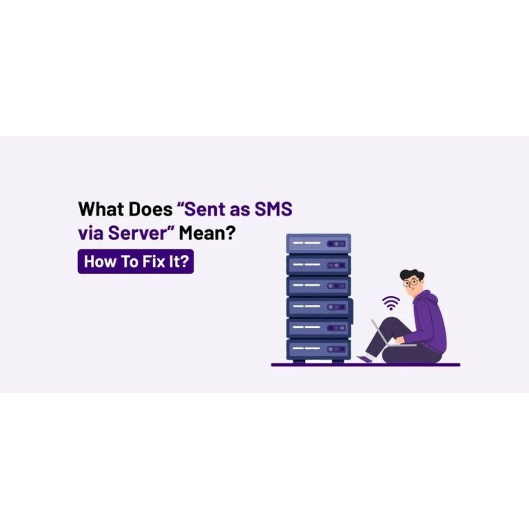 What Does "Sent as SMS via Server" Mean
